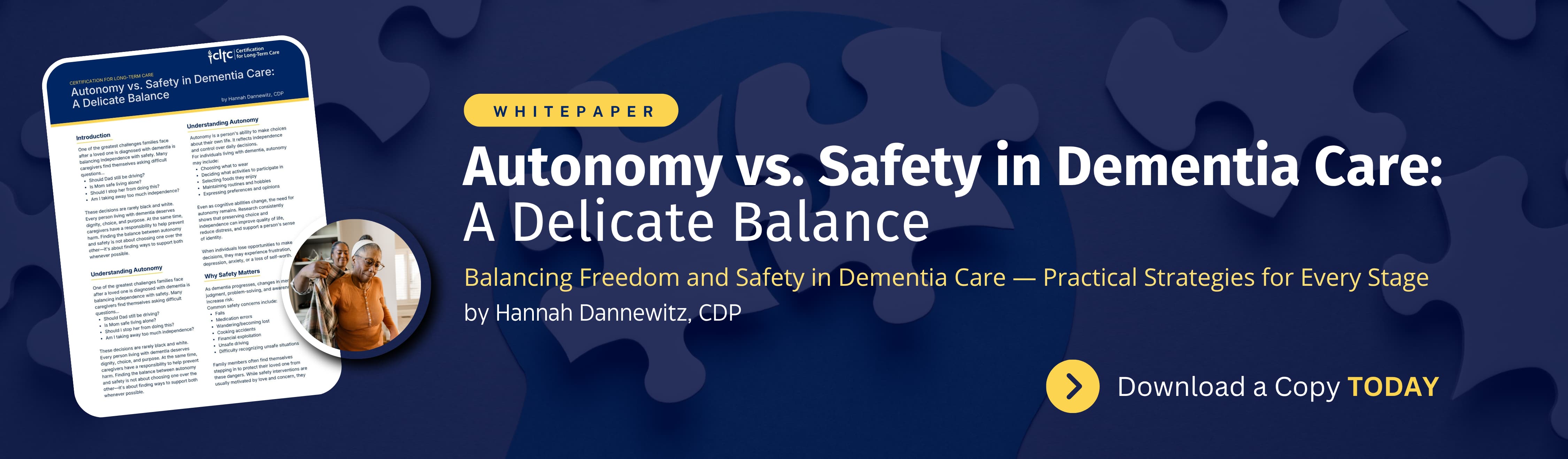 CLTC Consumer WP - Autonomy vs. Safety in Dementia Care (2741)